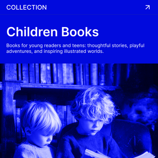 Children Books — Books for young readers and teens: thoughtful stories, playful adventures, and inspiring illustrated worlds.