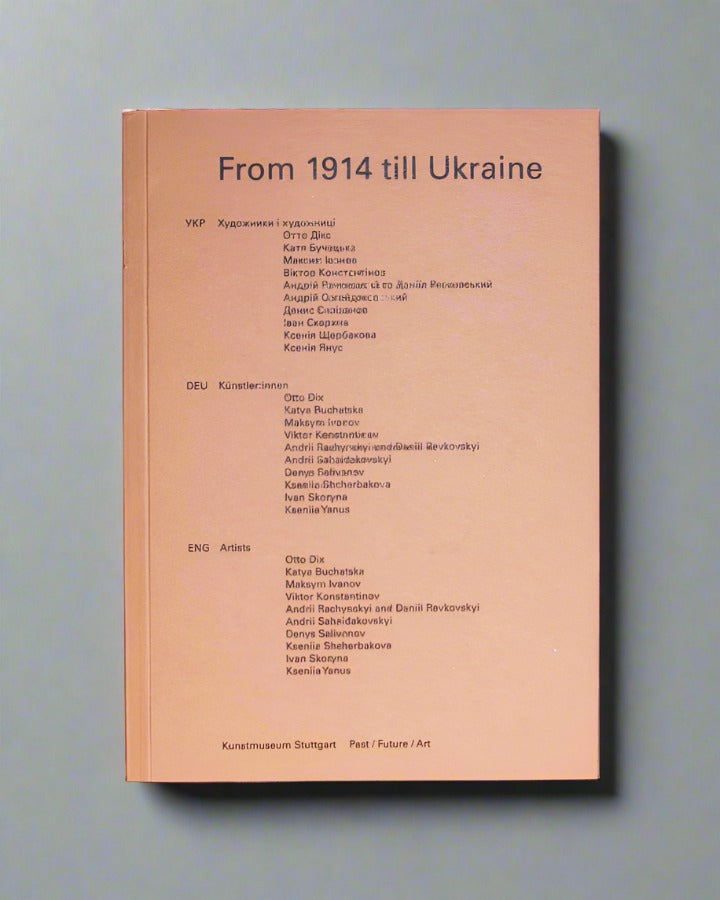 From 1914 till Ukraine. Каталог виставки в Художньому музеї Штутґарта
