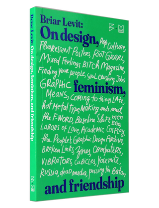 On Design, Feminism, and Friendship