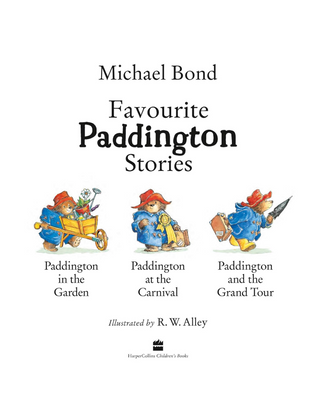 Paddington Picture Books: Favourite Paddington Stories