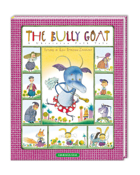 The bully-goat